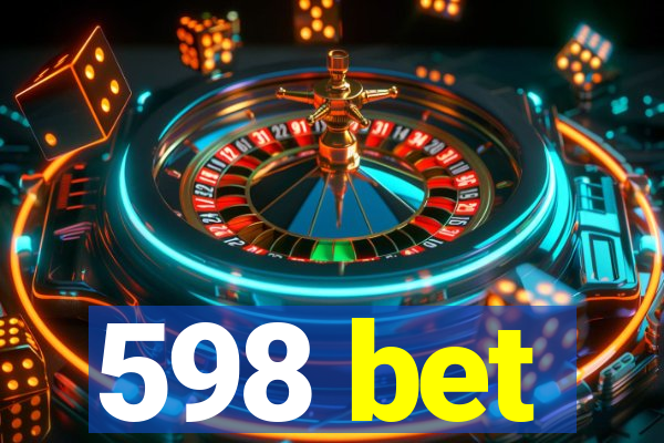 598 bet